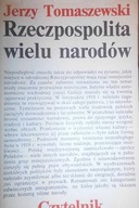 Rzeczpospolita wielu narodów - Jerzy Tomaszewski