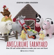 Amigurumi Farmyard: Over 20 Cute Crochet Patterns