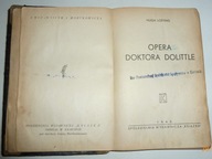 OPERA DOKTORA DOLITTLE Hugh Lofting 1948