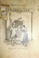 Trzewiczek - K. Kraszewski