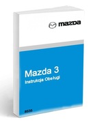 Mazda 3 03-06 Sedan Hatchback+Radio Instrukcja Obs