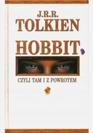 Hobbit czyli tam i z powrotem J.R.R. Tolkien