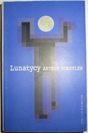 LUNATYCY Arthur Koestler