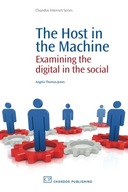 The Host in the Machine: Examining the Digital in