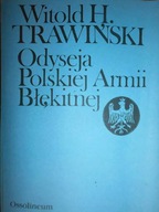 Odyseja polskiej Armii Błękitnej - Trawiński