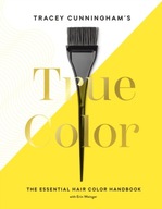 Tracey Cunningham s True Color: The Essential