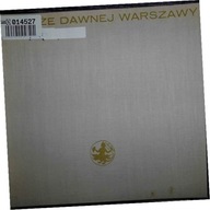 Pejzaże dawnej Warszawy - Dobrosław Kobielski