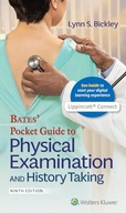Bates' Pocket Guide to Physical Examination and History Taking 9e Bickley