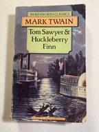 Tom Sawyer and Huckleberry Finn Mark Twain