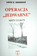 Operacja Jedwabne. Fakty i mity - Niekrasz