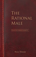 The Rational Male - Positive Masculinity Rollo Tomassi