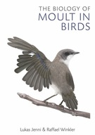 The Biology of Moult in Birds Jenni Lukas