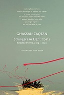 Strangers in Light Coats: Selected Poems, 2014–2020 (The Arab List) Zaqtan,