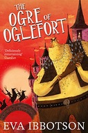 The Ogre of Oglefort Ibbotson Eva