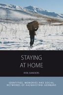 Staying at Home: Identities, Memories and Social