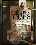 The Return of Sherlock Holmes: The Case Notes