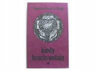 Kiedy bracia wołają Teresio Bosco