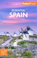Fodor s Essential Spain Fodor s Travel Guides