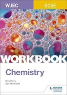 WJEC GCSE Chemistry Workbook Henry Nora