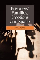 Prisoners Families, Emotions and Space Adams
