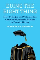 Doing the Right Thing: How Colleges and