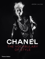 Chanel: The Vocabulary of Style Gautier Jerome