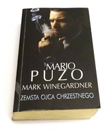 Zemsta Ojca Chrzestnego Mario Puzo, Mark Winegardner