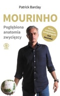 Mourinho Pogłębiona anatomia zwycięzcy