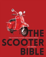 The Scooter Bible: The Ultimate History and