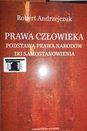 Prawa człowieka podstawą prawa narodów do samostan