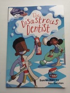 The Disastrous Dentist D. Harvey & B. Secruton