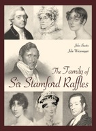 The Family of Sir Stamford Raffles Bastin
