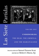 Las Siete Partidas, Volume 5: Underworlds: The