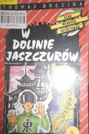 W dolinie jaszczurów - T. Brezina