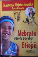 Mebratu wesoły pucybut z Etiopii - Wojciechowska