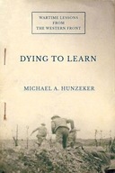 Dying to Learn: Wartime Lessons from the Western