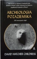 ARCHEOLOGIA POZAZIEMSKA - David Hatcher Childress