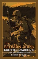 The German Army Guerrilla Warfare Pocket Manual