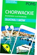 Chorwackie rozmówki ilustrowane. Słuchaj i mów