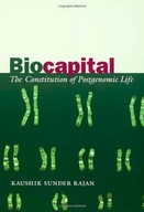 Biocapital: The Constitution of Postgenomic Life