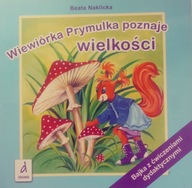 Wiewiórka Prymulka poznaje wielkości