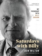 Saturdays with Billy: My Friendship with Billy