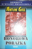 Honorowa porażka - Anton Gill