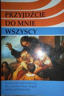 Przyjdźcie do mnie wszyscy podręcznik -