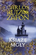 KSIĄŻĘ MGŁY, ZAFON CARLOS RUIZ