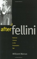 After Fellini: National Cinema in the Postmodern