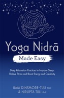 Yoga Nidra Made Easy: Deep Relaxation Practices