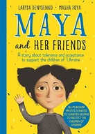 MAYA AND HER FRIENDS - A story about tolerance and acceptance from Ukrainia