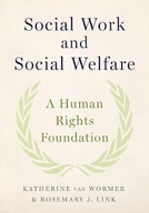 Social Work and Social Welfare: A Human Rights