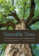 Venerable Trees: History, Biology, and